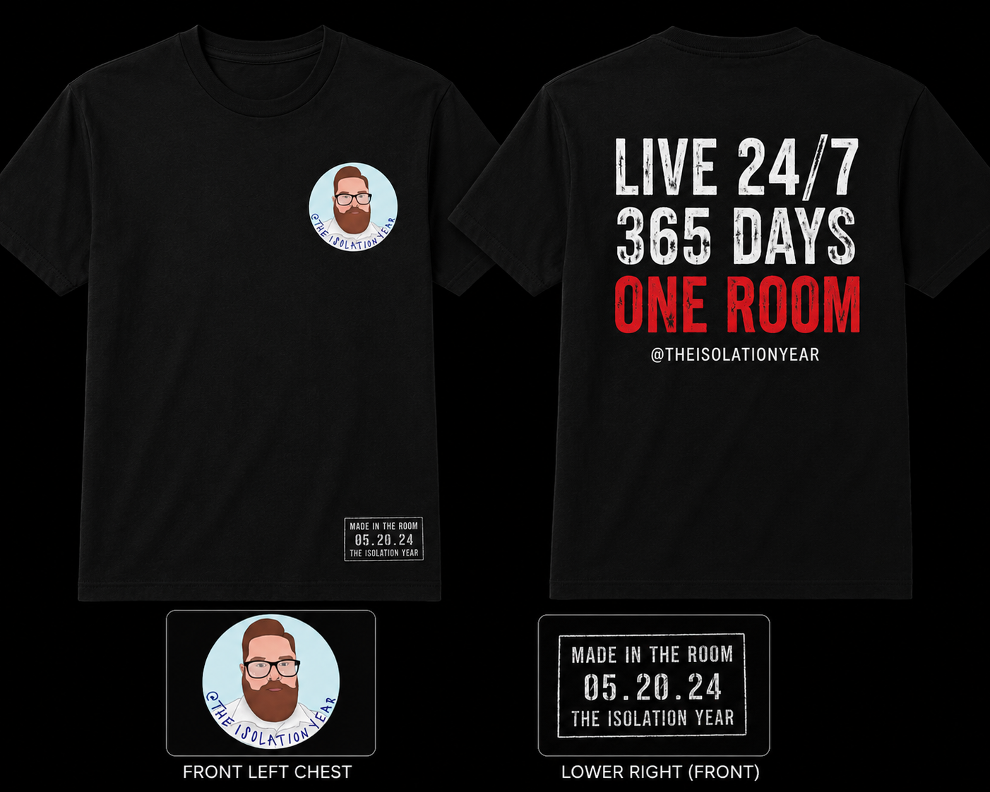 Isolation Year — Shirt — Drop One